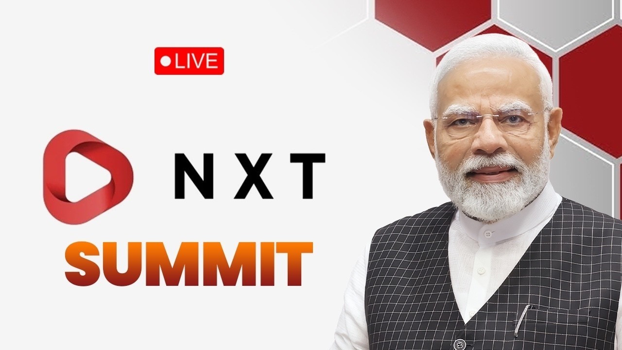 LIVE: PM Shri Narendra Modi participates in the NXT Summit