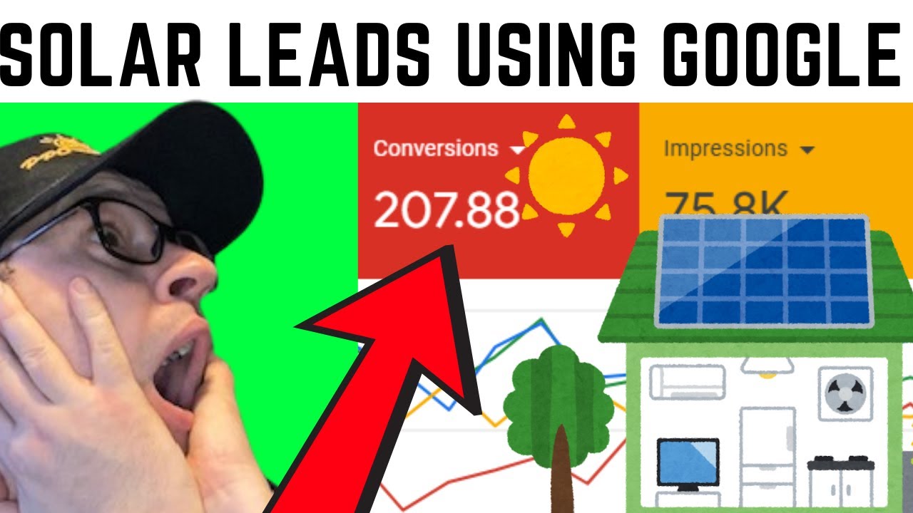 How&nbsp;To&nbsp;Get&nbsp;Solar&nbsp;Panel&nbsp;Leads&nbsp;Online&nbsp;Using&nbsp;Google&nbsp;Ads.&nbsp;Lead&nbsp;Generation Top Tip To&nbsp;Get&nbsp;Solar&nbsp;Leads
