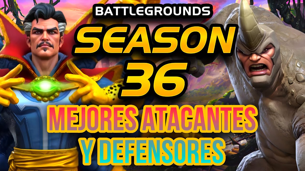 MEJORES ATACANTES Y DEFENSORES PARA LA TEMPORADA 36 BATTLEGROUNDS | RUTA DE LA VICTORIA | MCOC