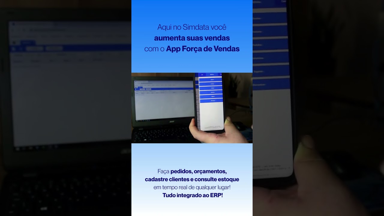 Aumente suas vendas com APP For&ccedil;a de Vendas Simdata ERP