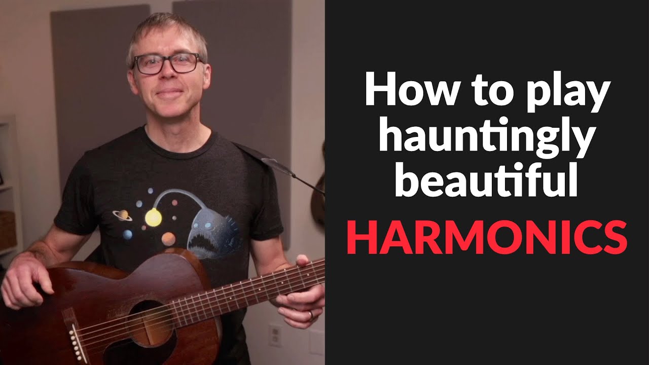 How to play hauntingly beautiful harmonics on guitar