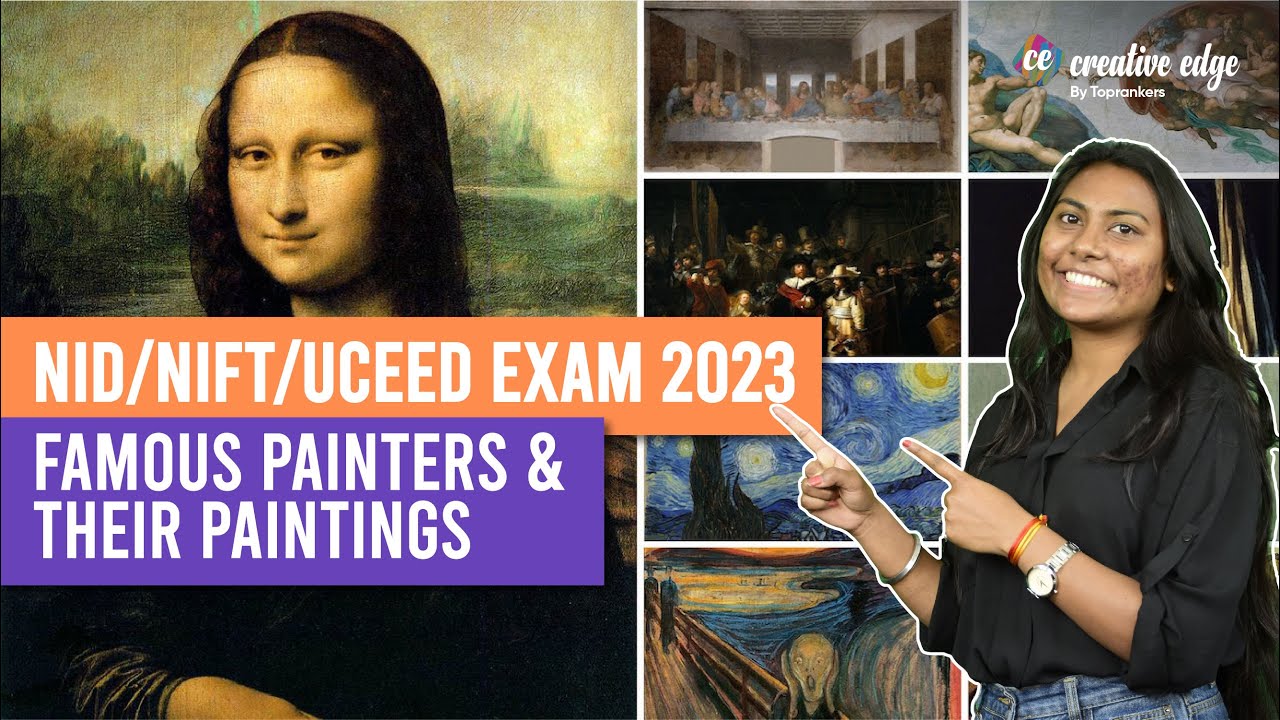 GK for NIFT/NID Entrance Exam 2023 | Famous PAINTERS & Their PAINTINGS | Design Exam 2023