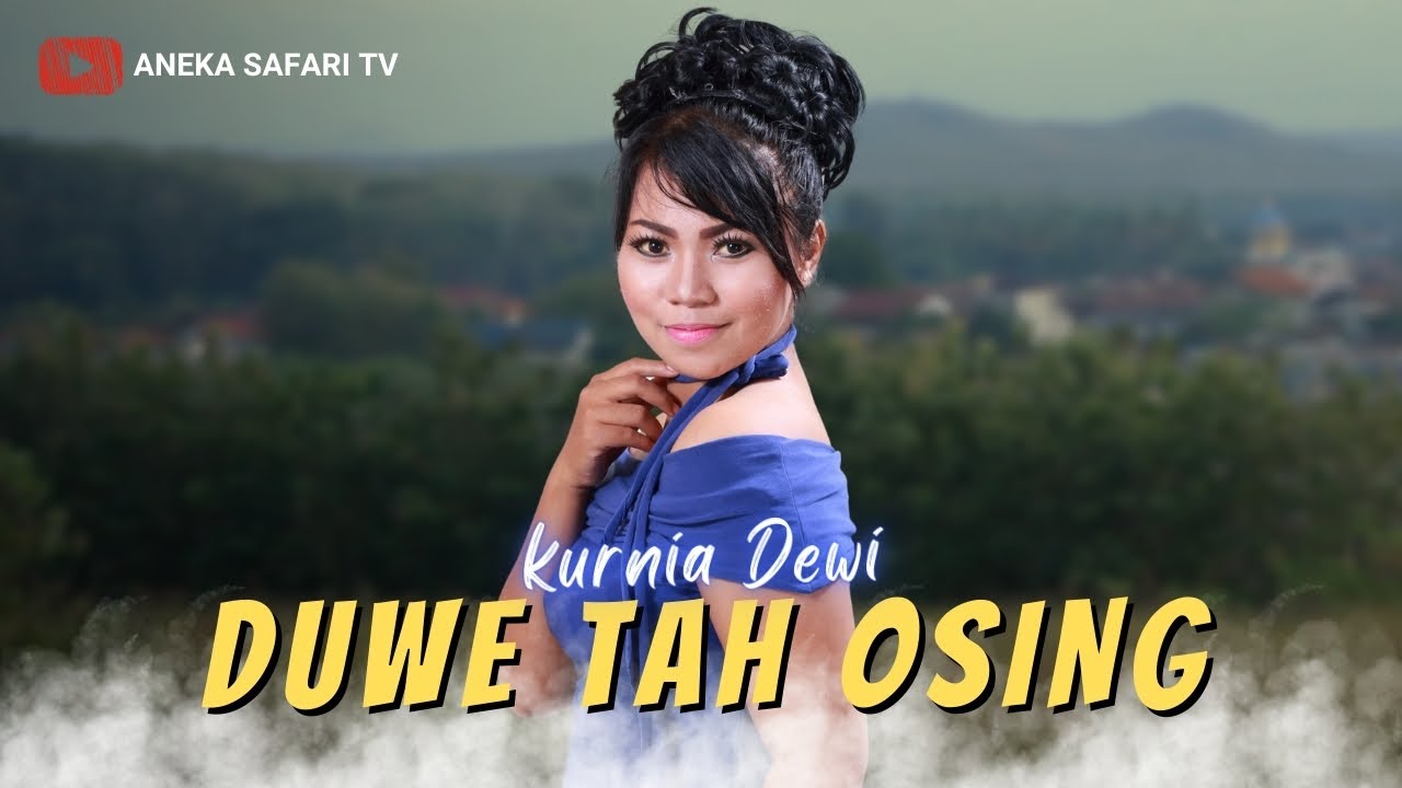 Karaoke - Duwe Tah Osing - Kurnia Dewi (Official Video Karaoke ANEKA SAFARI)