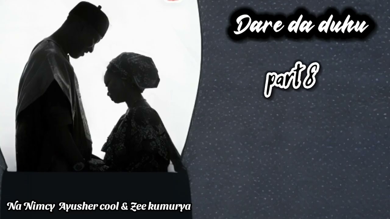 Dare da duhu part 8