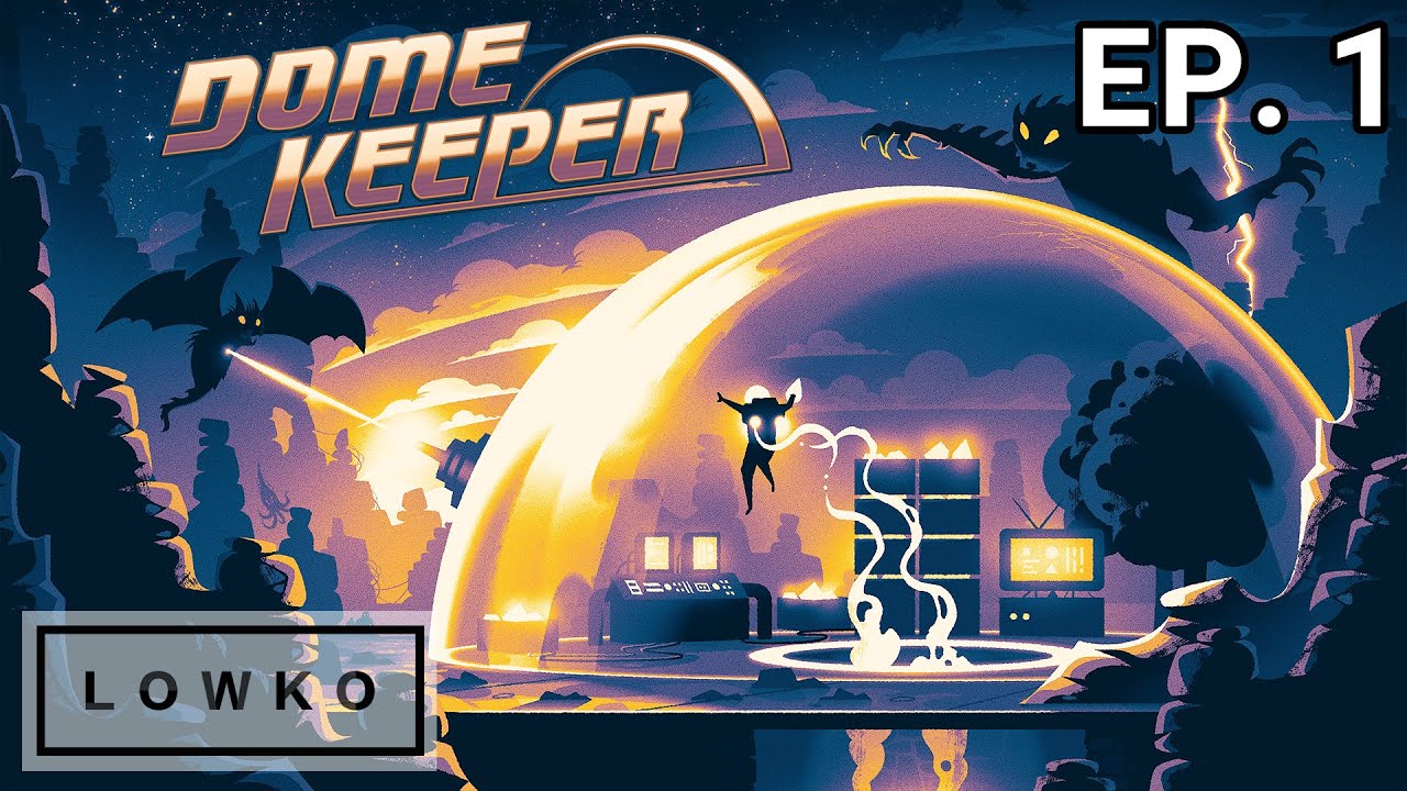 Let's play Dome Keeper with Lowko! (Ep. 1)