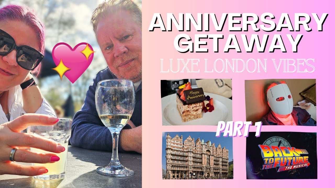 OUR 10th ANNIVERSARY in London 💍💖 | Kimpton Fitzroy, TheraFace & Back to the Future! 🎭🍸