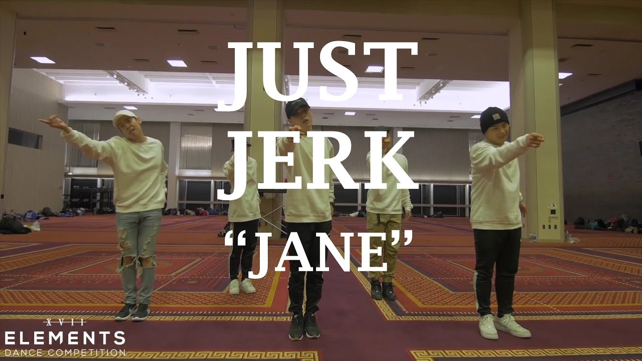 Just Jerk - Jane | ELEMENTS XVII Workshops @justjerk