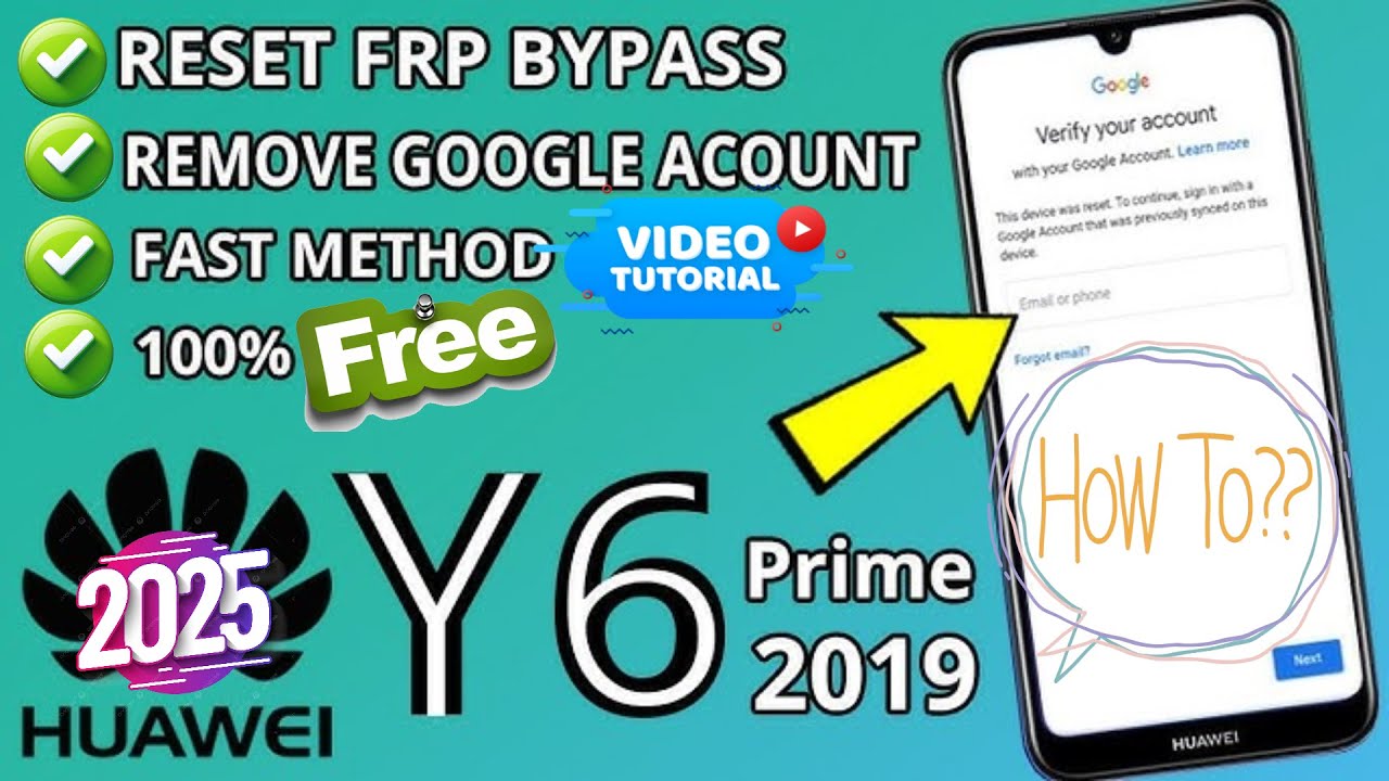 Huawei Y6 Prime 2019 FRP Bypass EMUI 9/8 Free Easy 2025 تخطي حساب جوجل