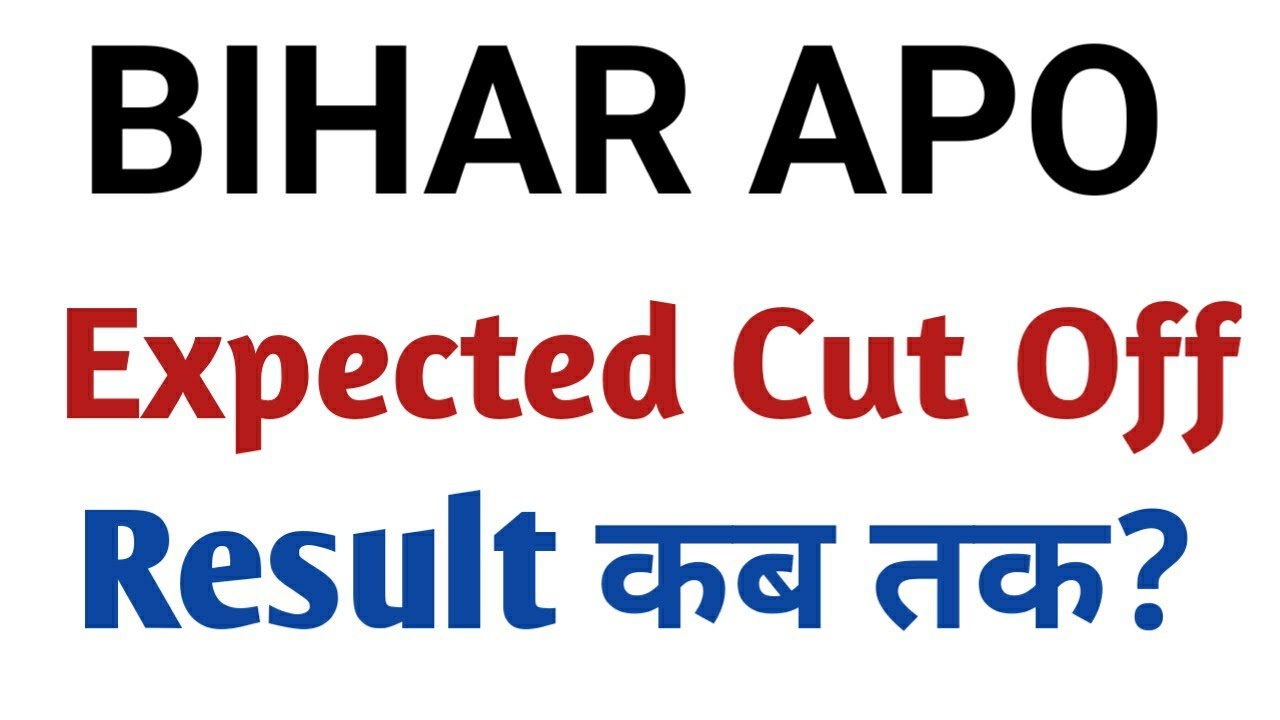 Bihar APO Expected Cutoff?