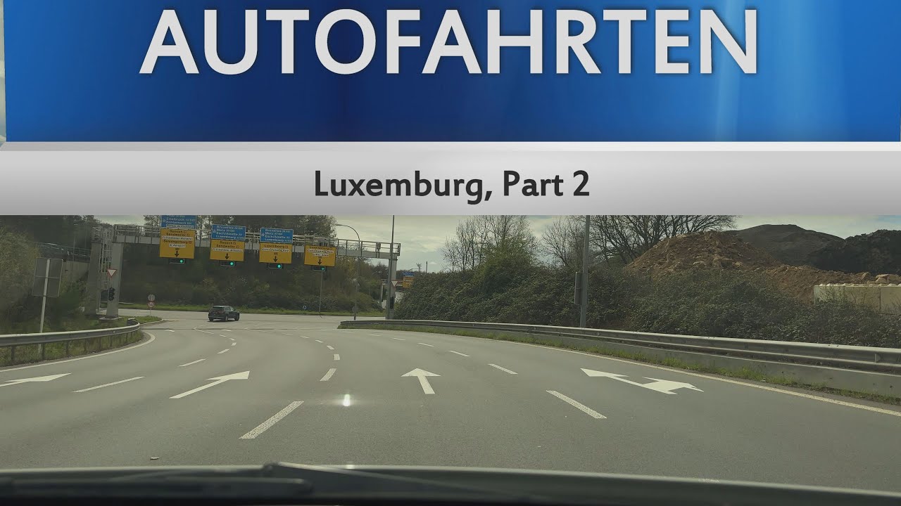 Luxemburg, Part 2