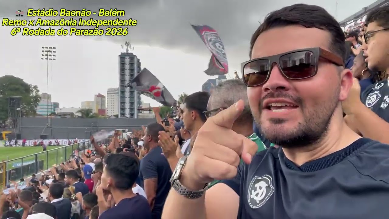 PASSANDO RAIVA COM (MAIS) UM EMPATE DO REMO -  REMO 1 X 1 AMAZONIA INDEPENDENTE.  PARAZÃO 2026