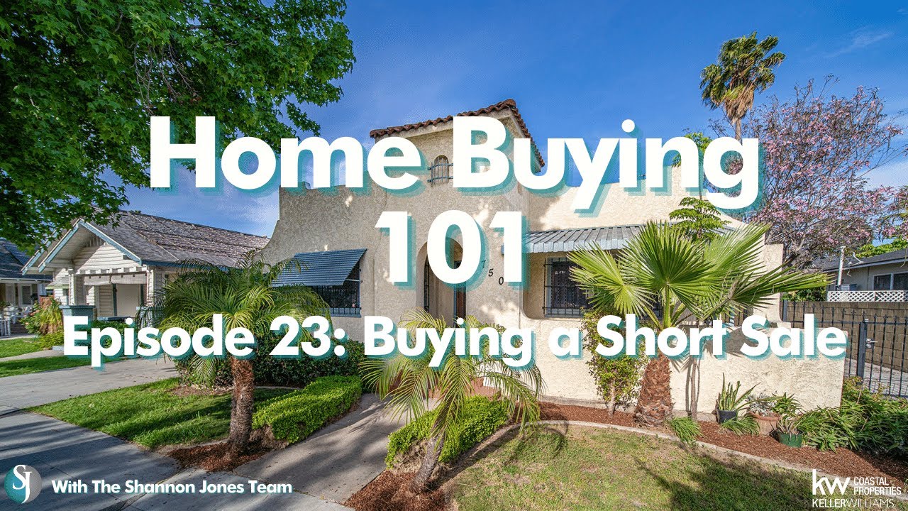 Home Buying 101: Buying a Short Sale