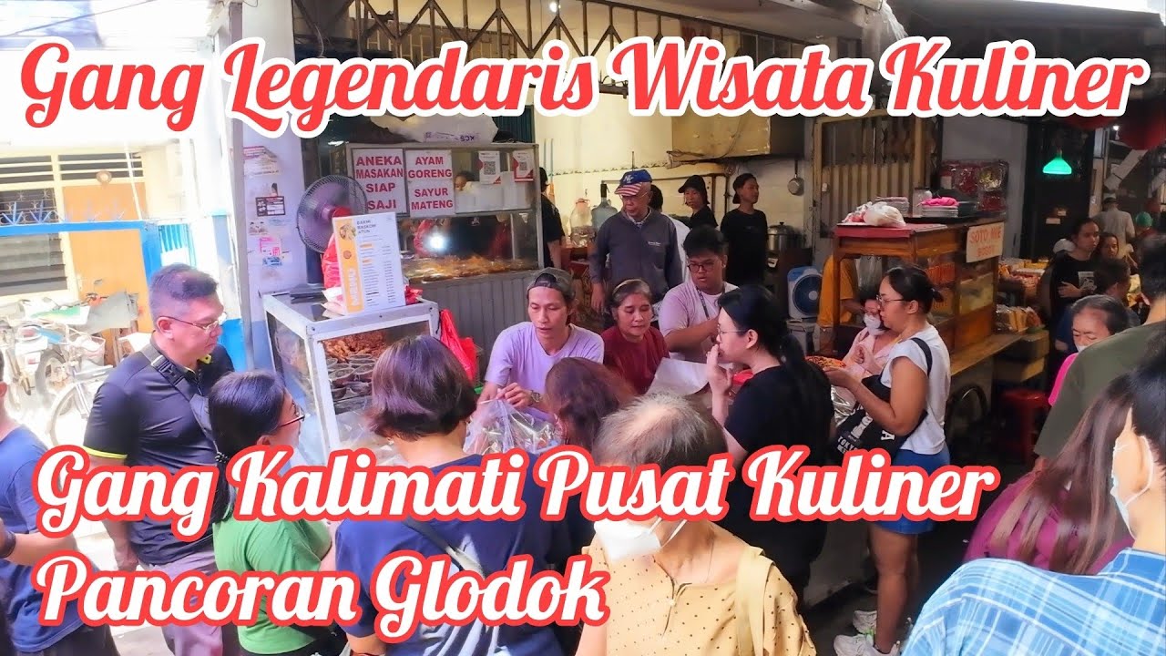 Keseruan Kulineran Di Gang Kalimati Pancoran Glodok