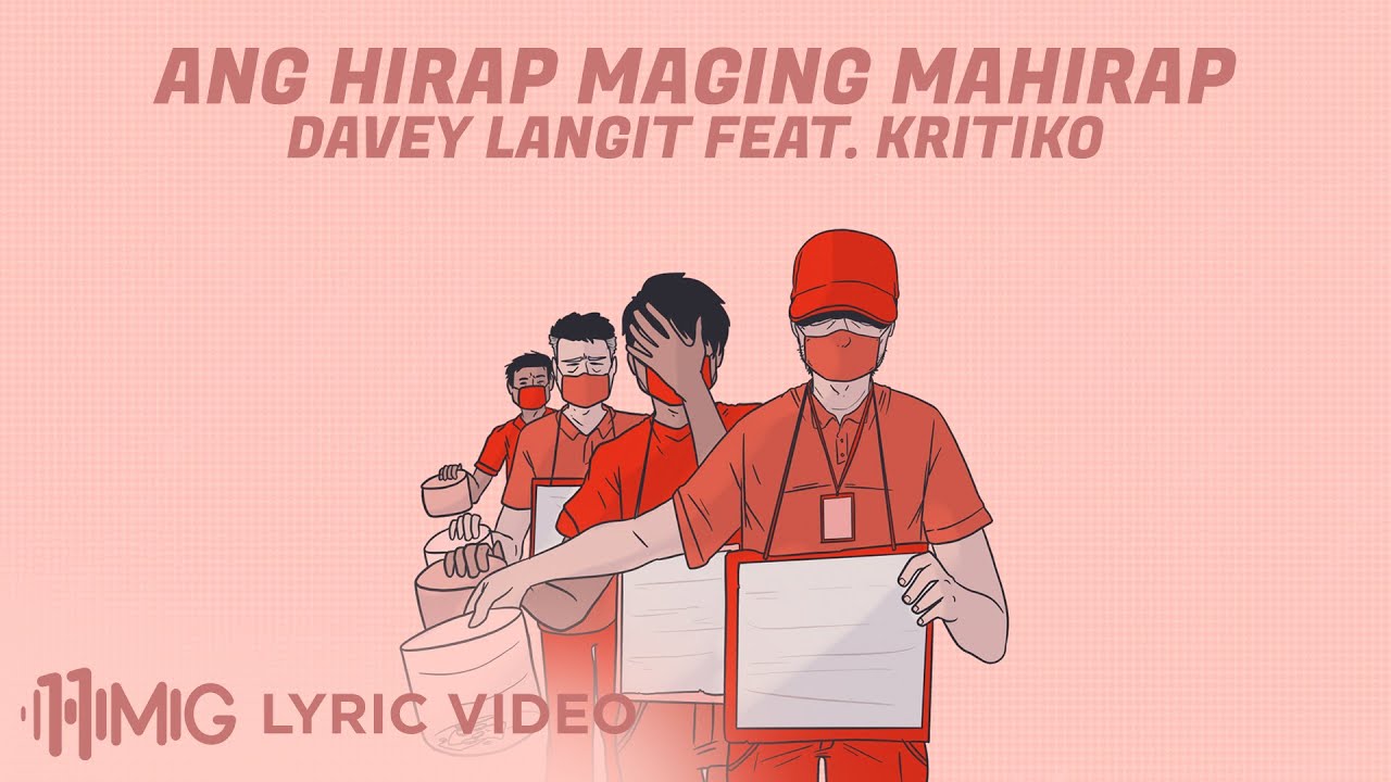 Ang Hirap Maging Mahirap - Davey Langit feat. Kritiko (Lyrics)