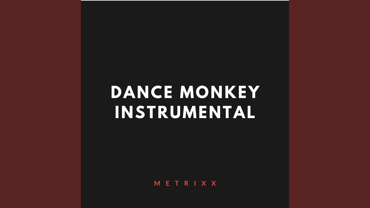 Dance Monkey (Instrumental)