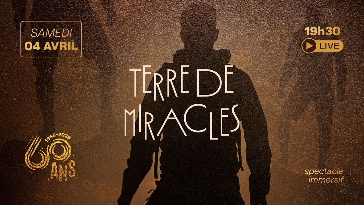 Terre de miracles - Spectacle immersif