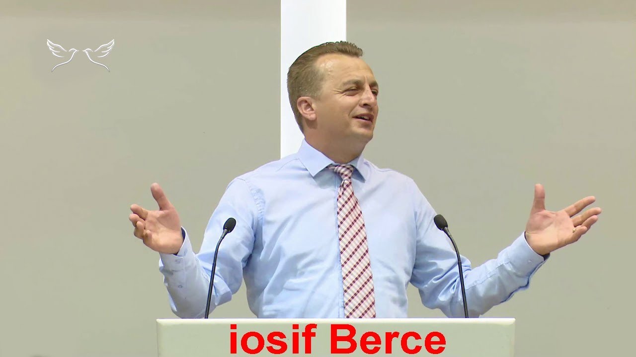 Iosif Berce - Felul in care il cunoastem pe Dumnezeu. Predica Video