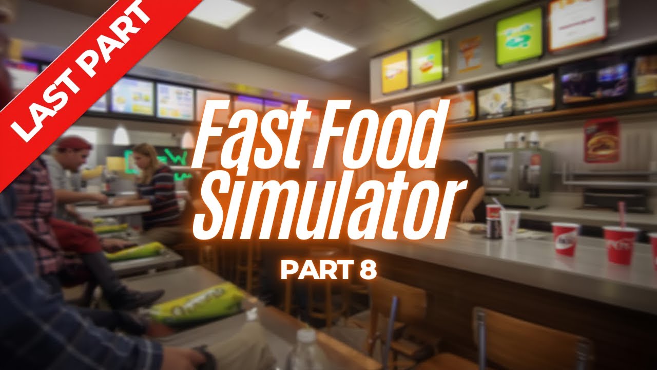 A Chaotic but Chill Final Shifts in (Fast Food Simulator Part 8)