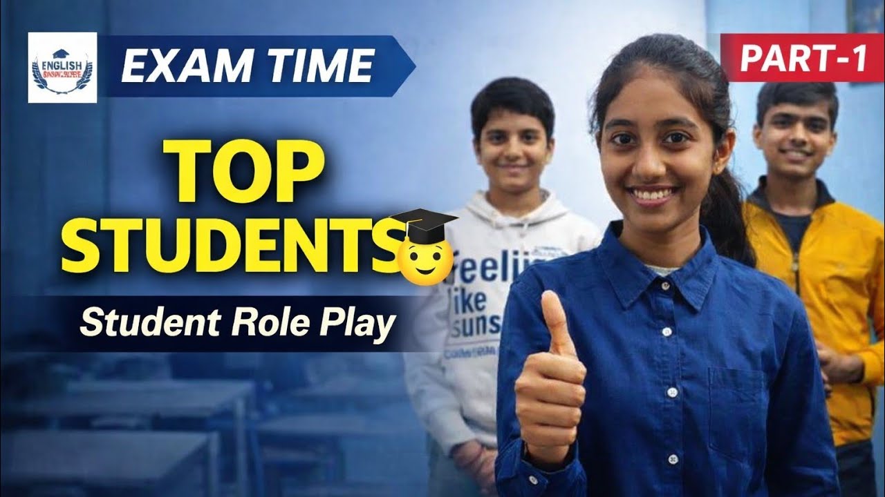 EXAM TIME 😯 Top Students| English Role Play Part-1| Learn English 