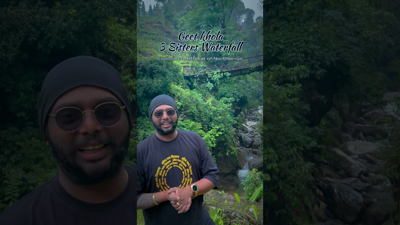 3 SISTER WATERFALL | GGeetkhola