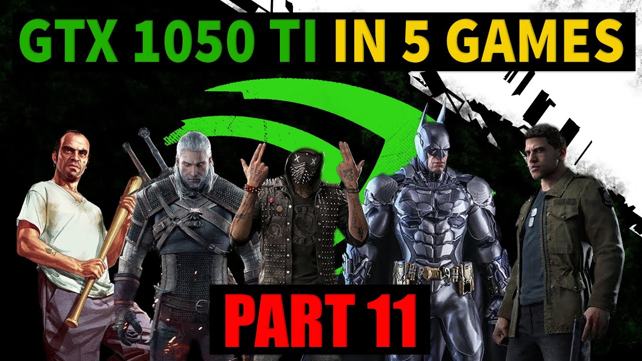 NVIDIA GTX 1050 Ti 4GB Benchmark - Test in 5 Games - i5 2500 - Part 11
