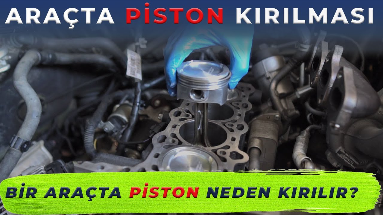 Bir Araç Neden Piston Kırar? Motorundaki Katil Kim ? ( Araç Lpg'siz)