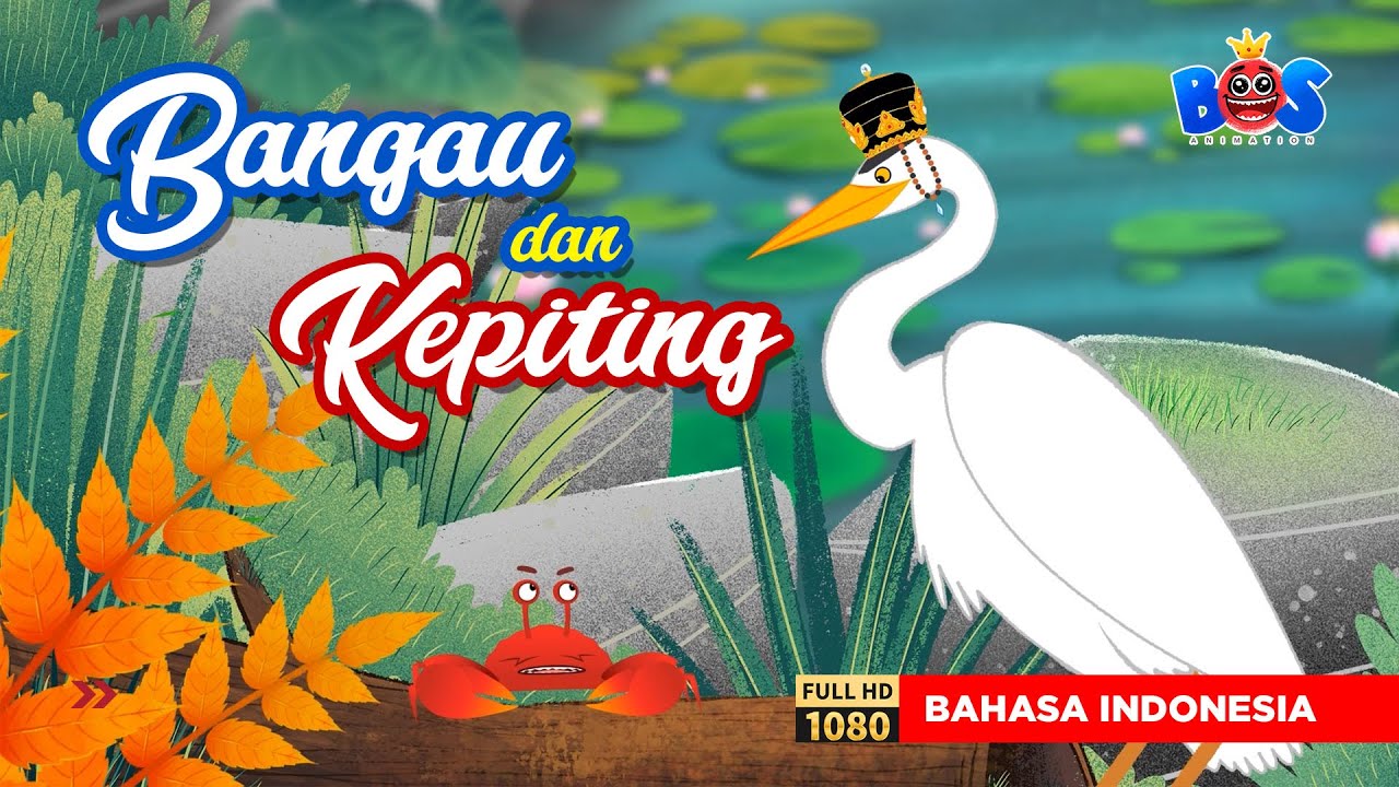 Dongeng Bangau dan Kepiting | Film Animasi Pedanda Baka