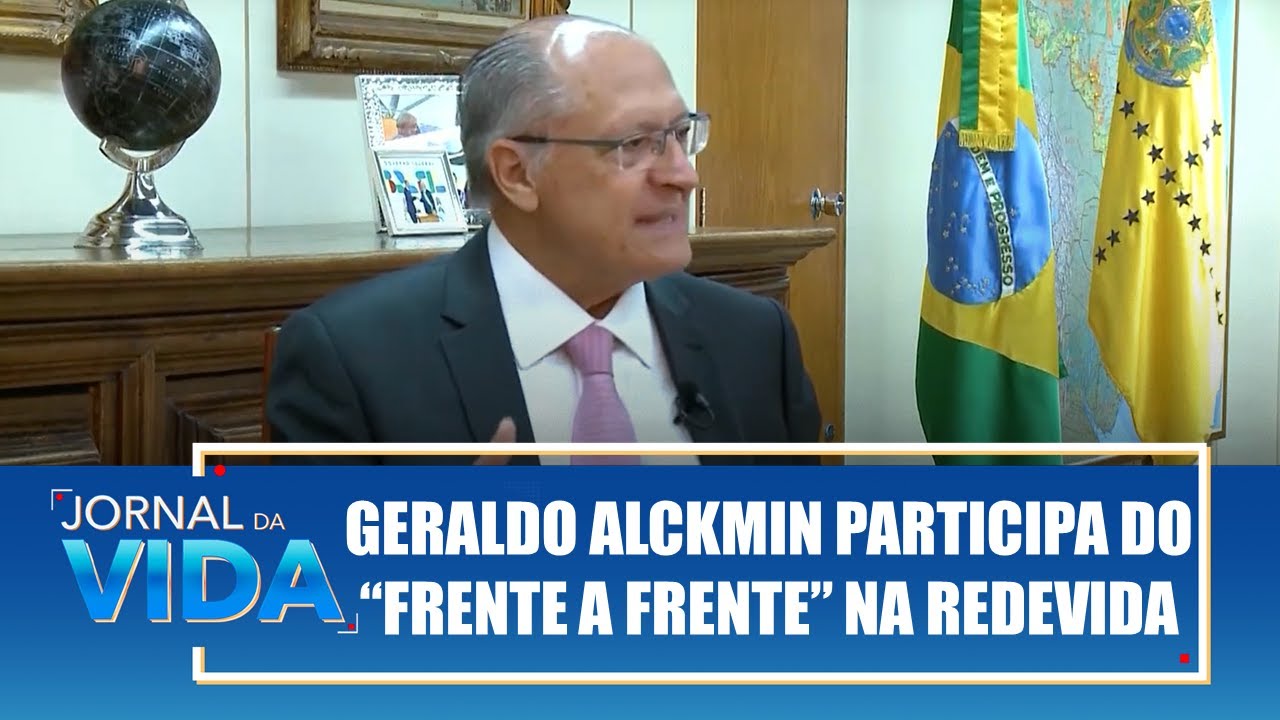 Vice-Presidente Geraldo Alckmin participa do programa Frente a Frente &ndash; Jornal da Vida &ndash; 25/03/25