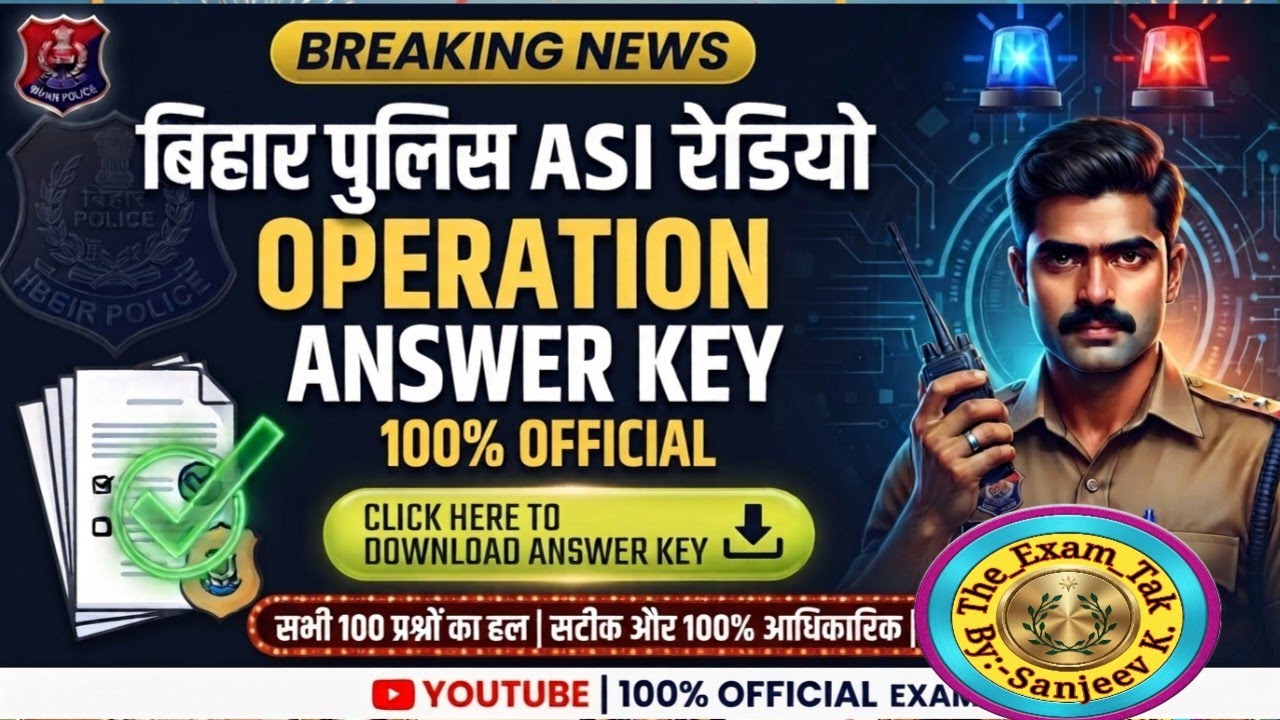 Bihar Police ASI Radio Operation Answer Key 2026 Out! | सभी 100 प्रश्नों का हल | Full Analysis |