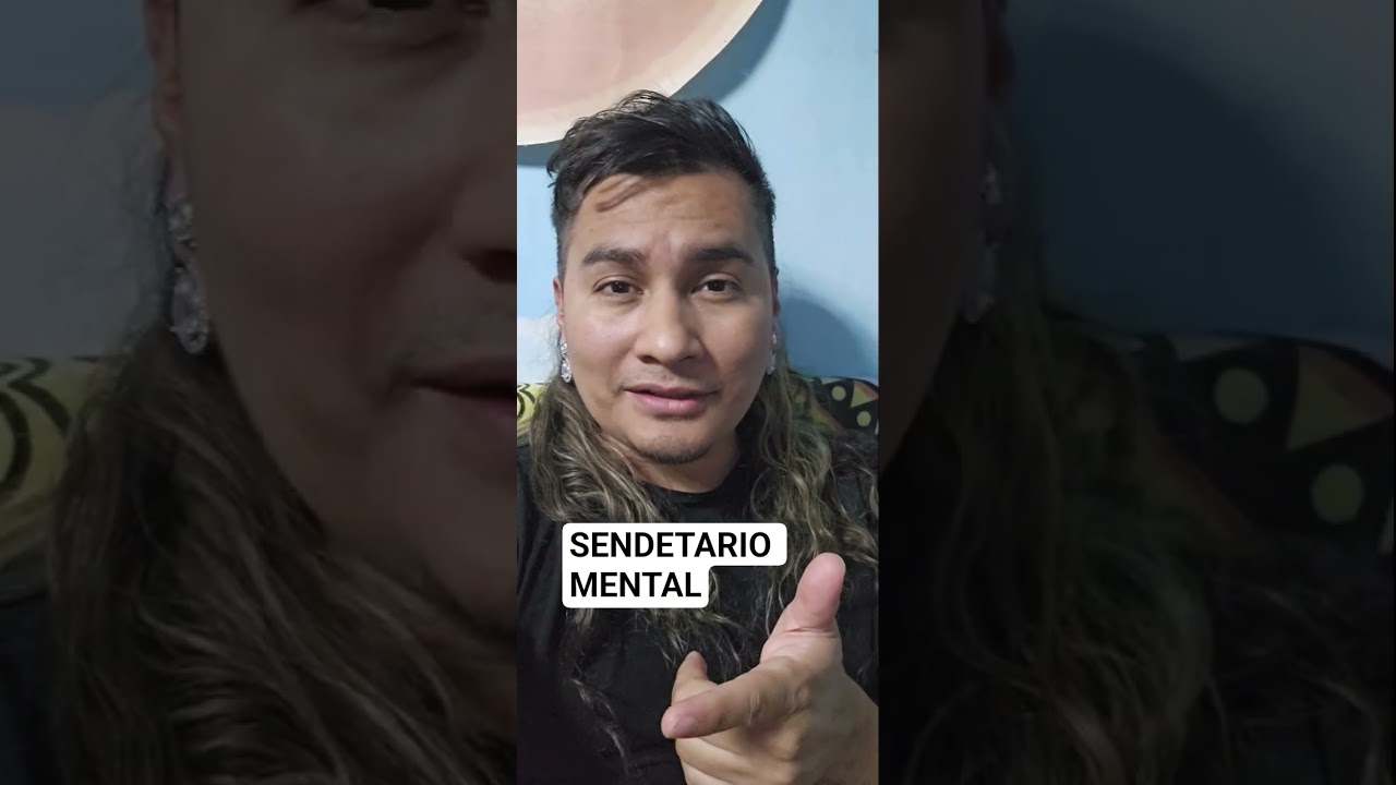 Si eres un Sendentario Mental ti vida sera un caos #espiritualidad #despertardaconsciencia