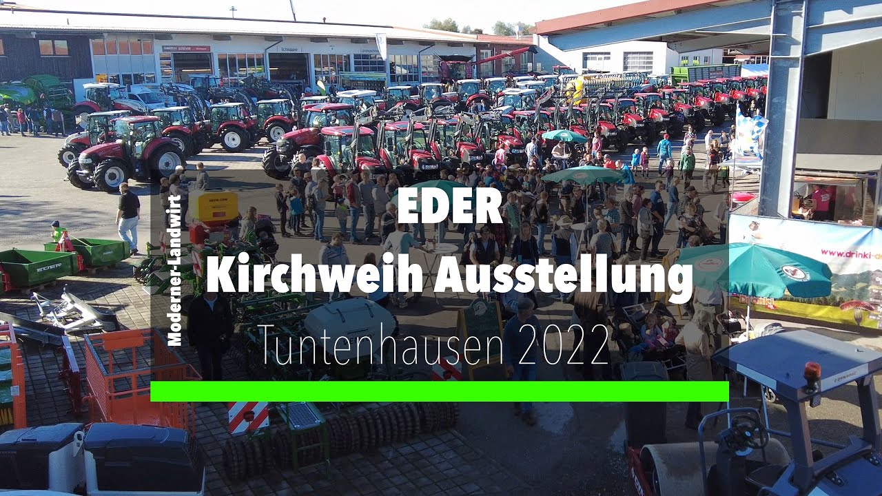 EDER - Kirchweih Ausstellung Tuntenhausen 2022