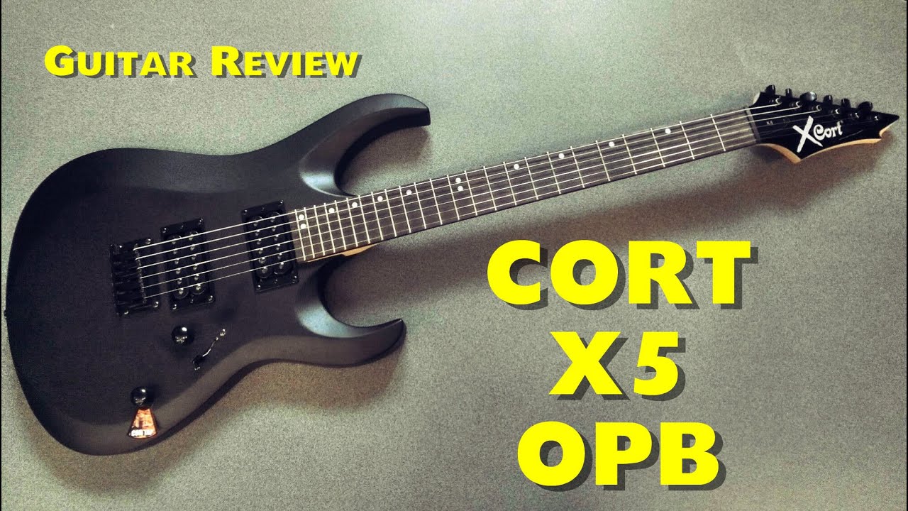 CORT X5 OPB - Review Guitar 235$