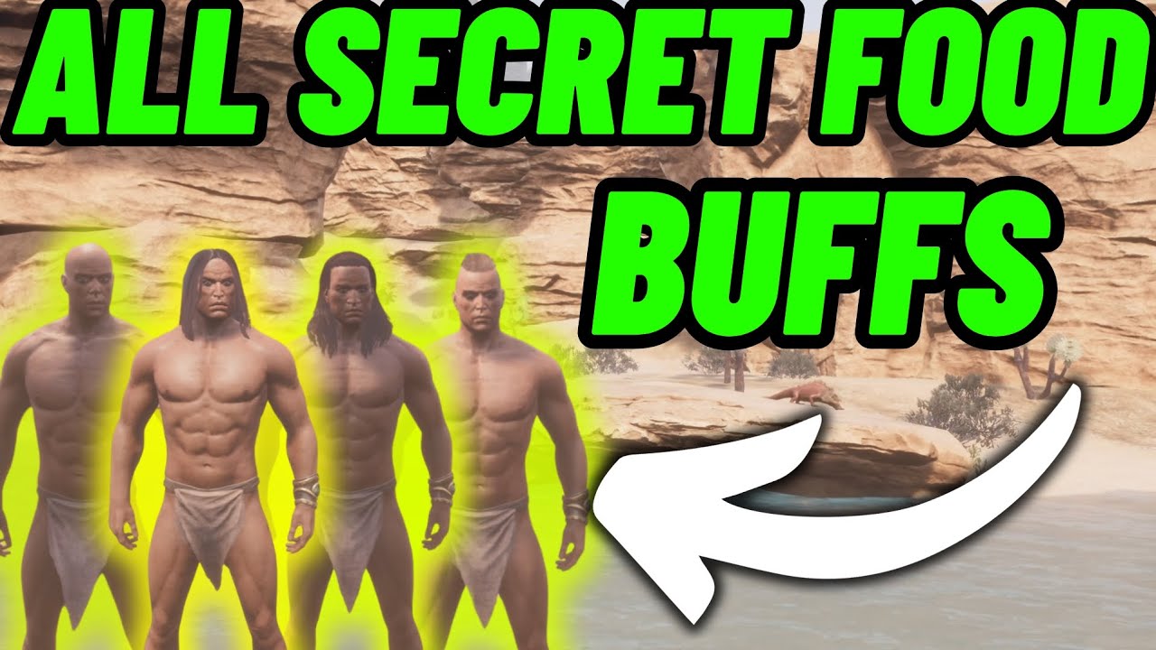 All Secret thrall food buffs Conan Exiles Age of Heroes