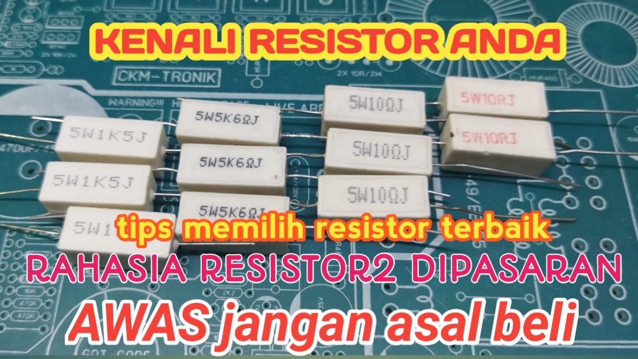 MEMILIH RESISTOR 5W YANG BAIK, bongkar isi resistor dipasaran