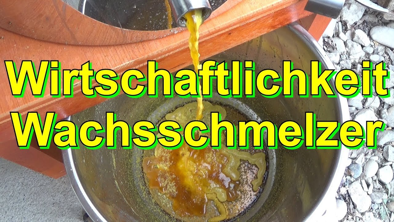 Wirtschaftlichkeit Wachsschmelzer