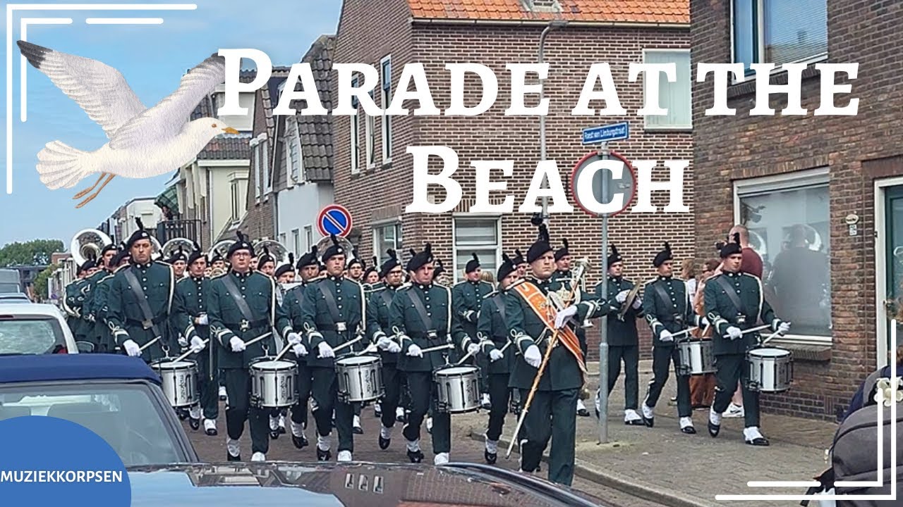 MUZIEKKORPSEN | 🥁 Parade at the Beach 🏖️ Muzikaal spektakel in Katwijk! 🎺