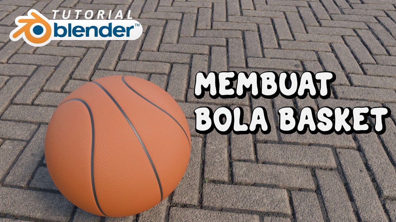 Membuat Bola Basket di Blender | Tutorial Blender | Blender Indonesia
