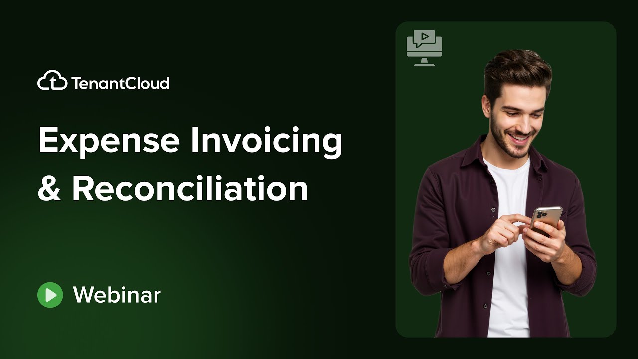 TenantCloud Webinar | Expense Invoicing & Reconciliation