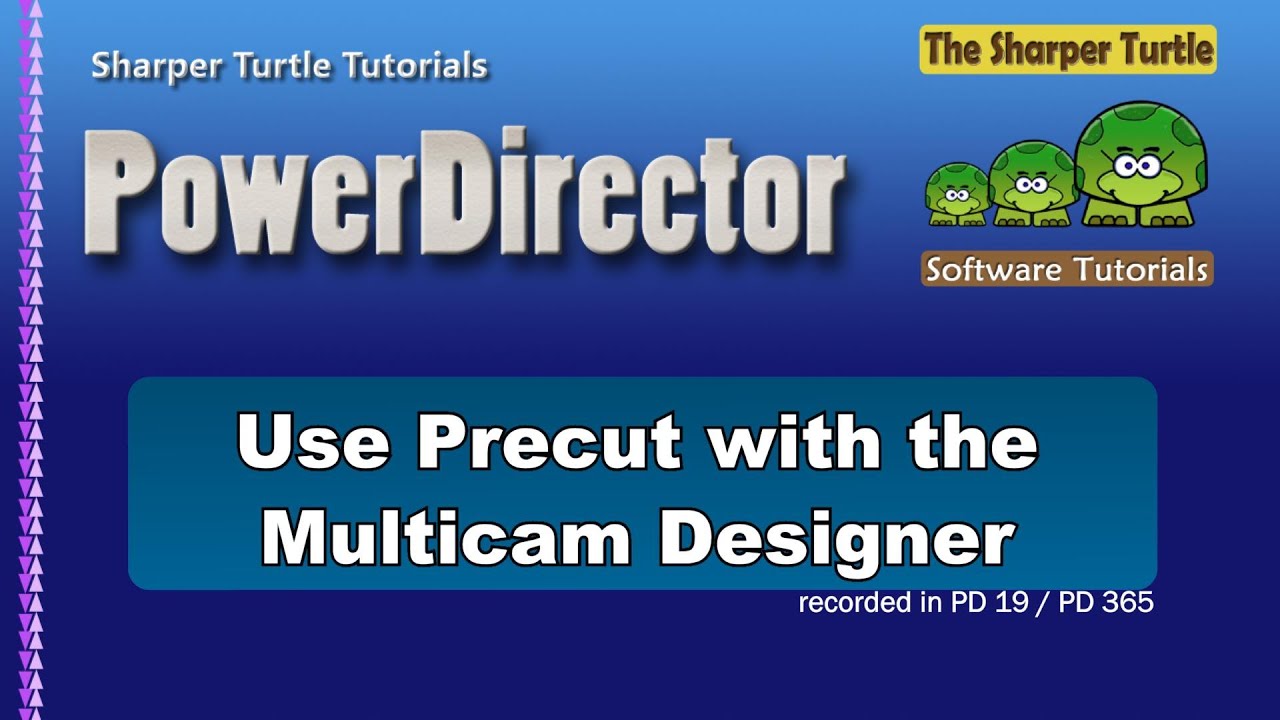 PowerDirector - Use Precut with the Multicam Designer