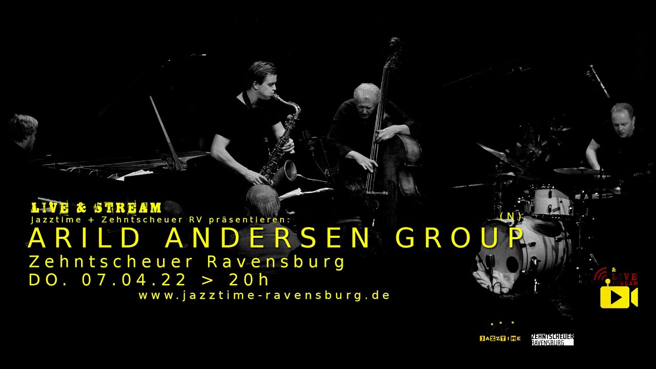 Jazztime Live & Stream - ARILD ANDERSEN GROUP (N)