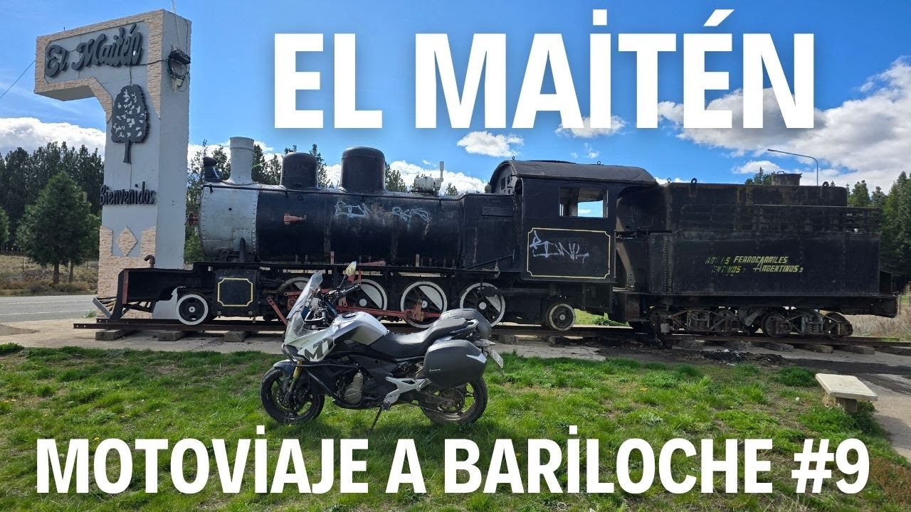 Rumbo a El Maitén | MotoViaje a Bariloche | Parte 9