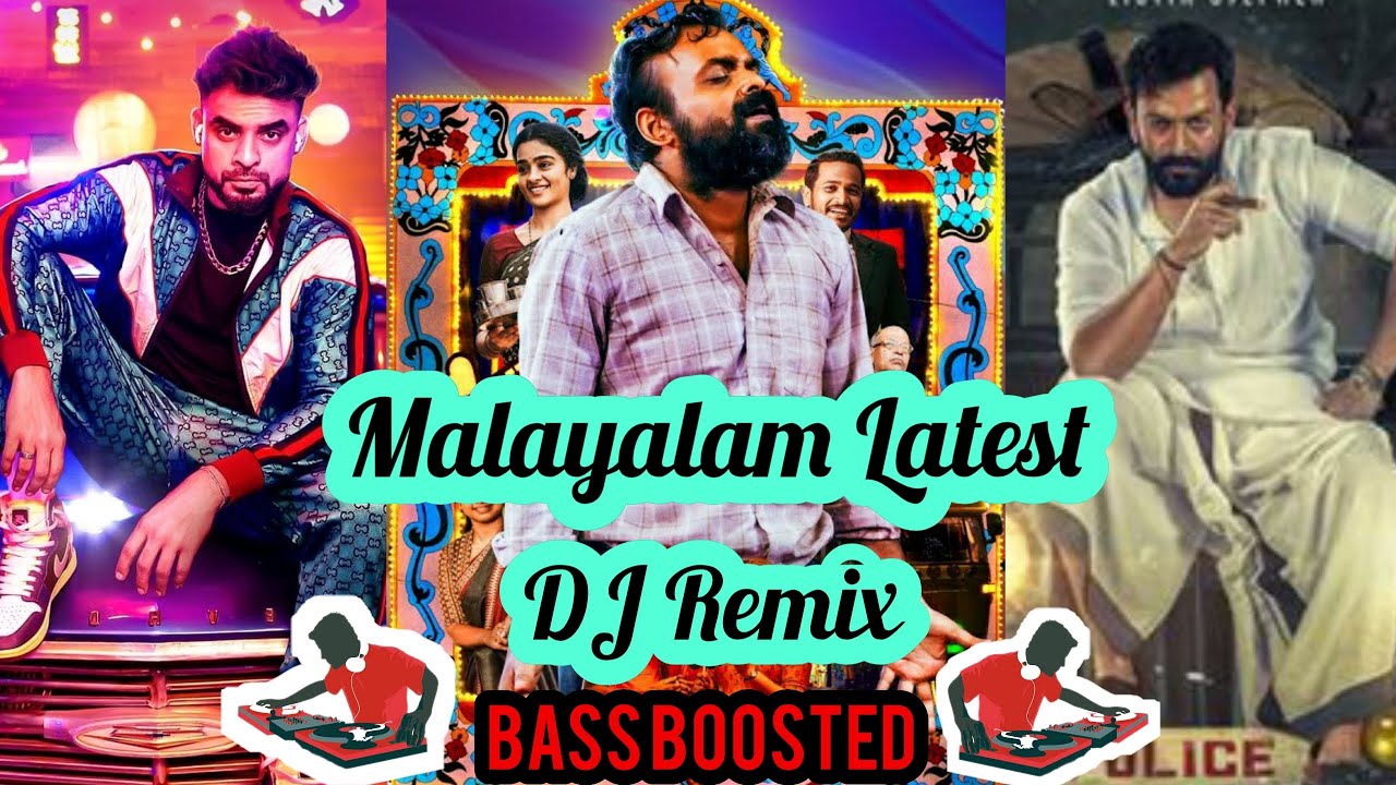 Latest Malayalam Songs DJ Remix  ||  Bass Boosted Remix || മലയാളം  റീമിക്സ്