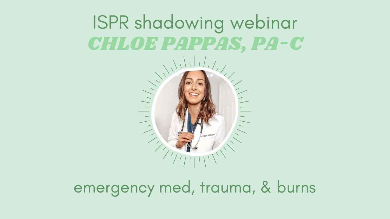 Virtual Shadowing | Chloe Pappas, Emergency Medicine PA
