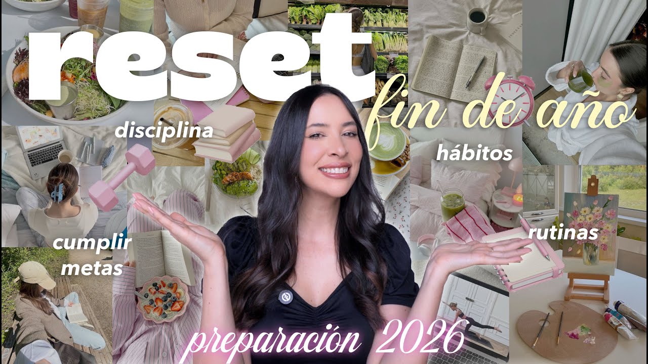 Reset de fin de año 📈💡🔋 Prepara tu 2026 - Disciplina, hábitos, rutinas, mentalidad de éxito y más