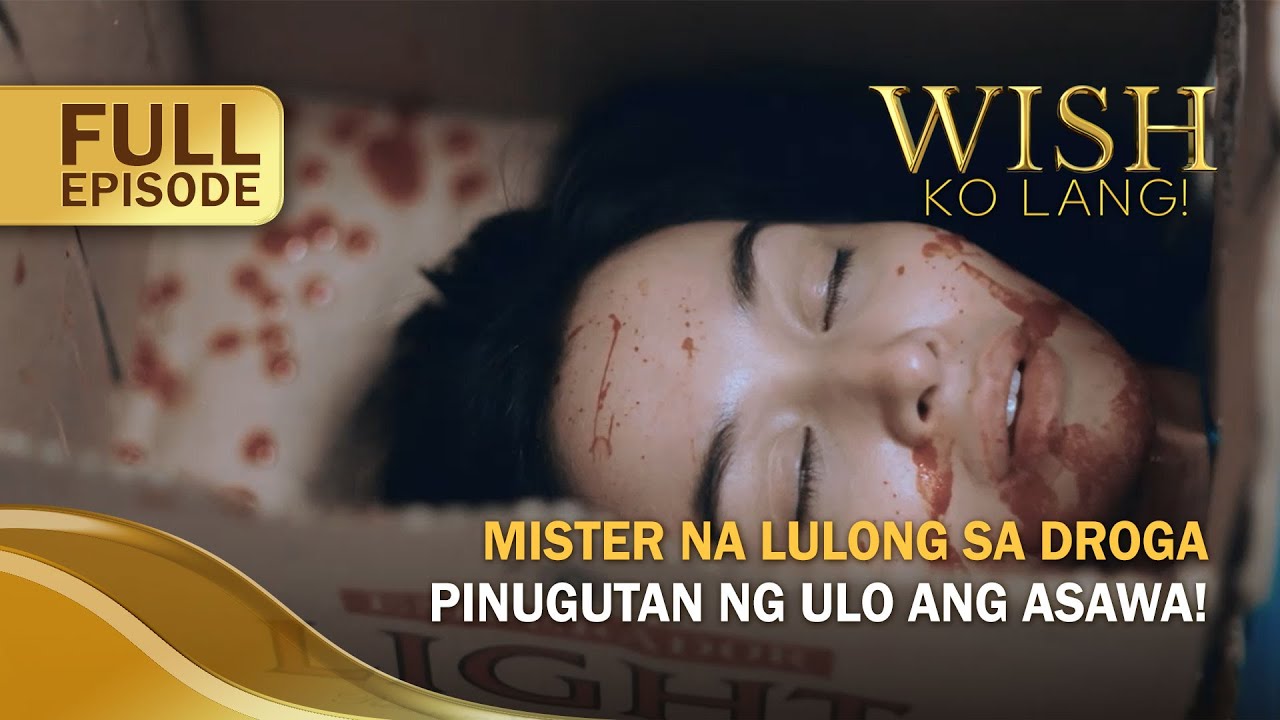 Mister na lulong sa droga, pinugutan ng ulo ang asawa! (Full Episode) | Wish Ko Lang