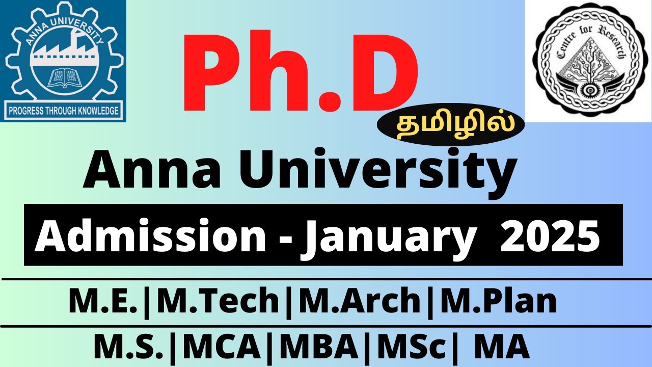 Anna University PhD Admission Procedure and Details in Tamil | January 2025 Session  தமிழில்