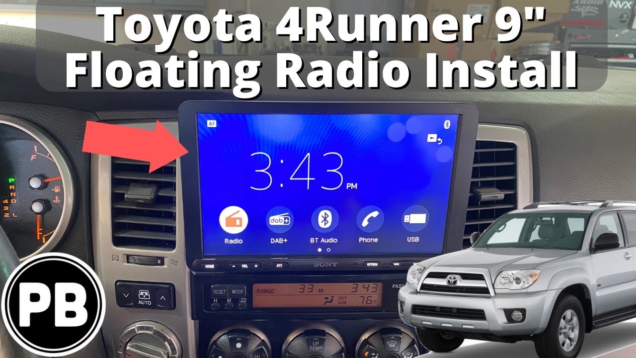 2003 - 2009 Toyota 4Runner (non-JBL) 9” Floating Radio Install