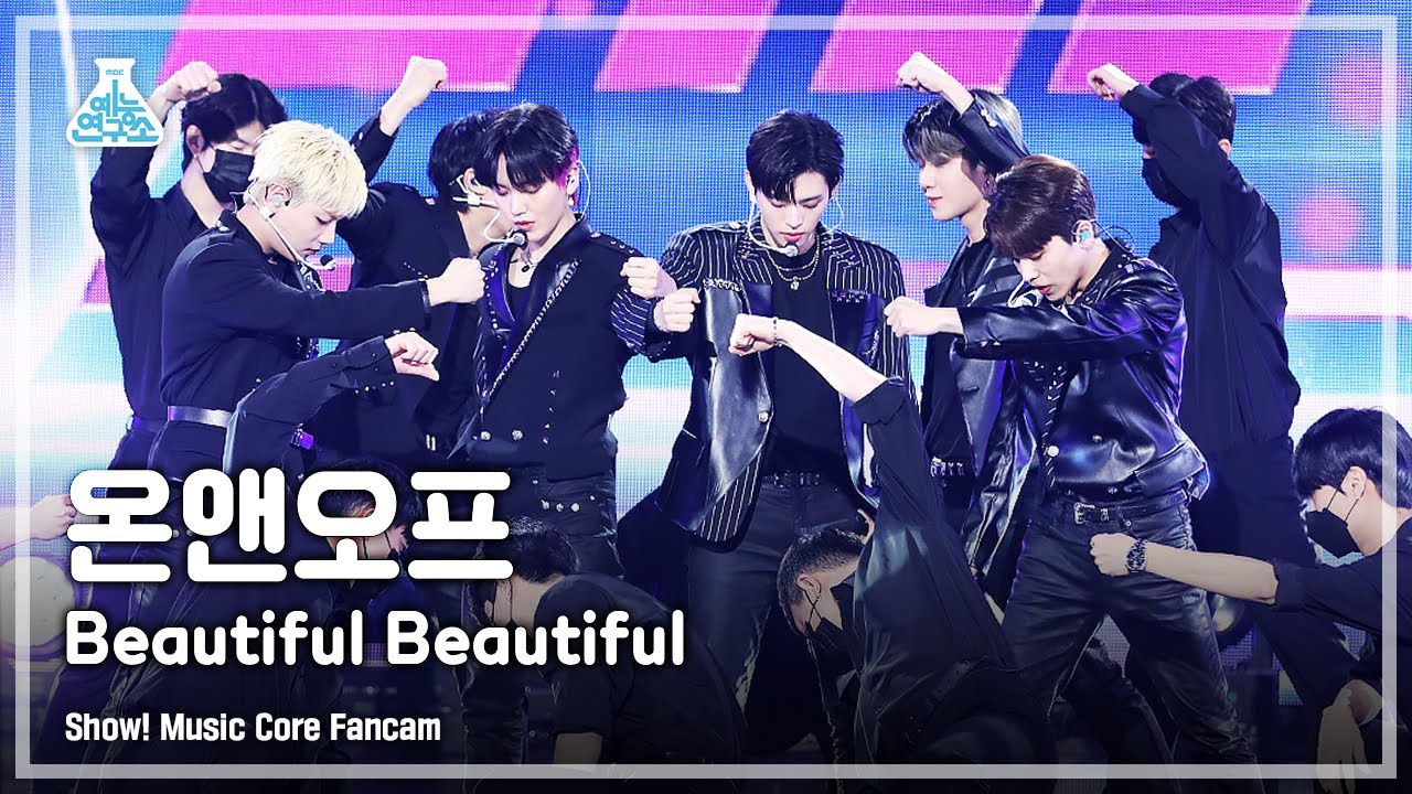 [예능연구소 4K] 온앤오프 직캠 'Beautiful Beautiful' (ONF FanCam) @Show!MusicCore MBC210320방송