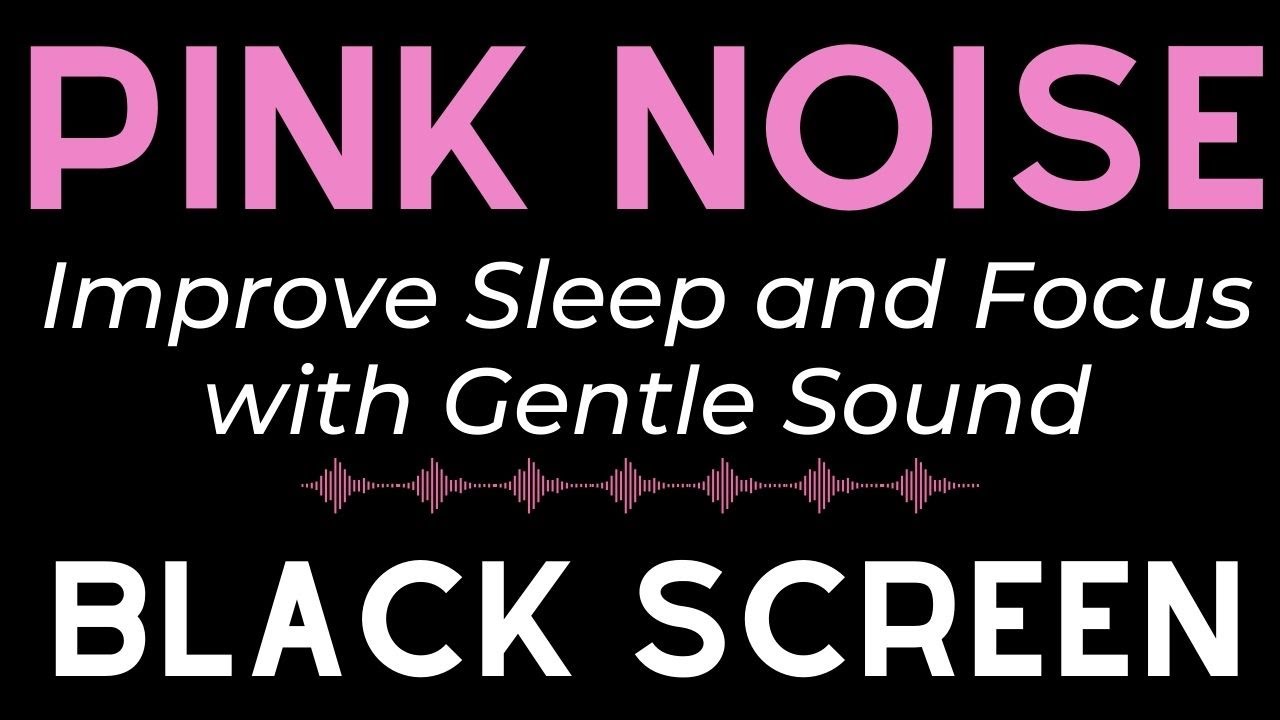 Ultimate Pink Noise for Deep Sleep | Black Screen for Relaxation, Anxiety Relief & Mind Clarity