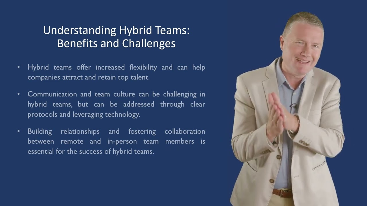 UNDERSTANDING HYBRID TEAMS BENEFITS AND CHALLENGES